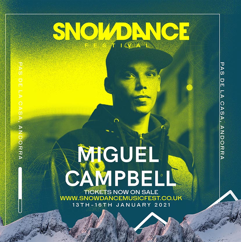 SnowDance Miguel Campbell